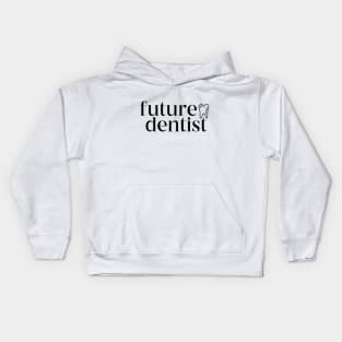 future dentist Kids Hoodie